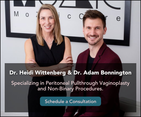 Dr. Heidi Wittenberg and Dr. Adam Bonnington - Specializing in Peritoneal Pullthrough Vaginoplasty